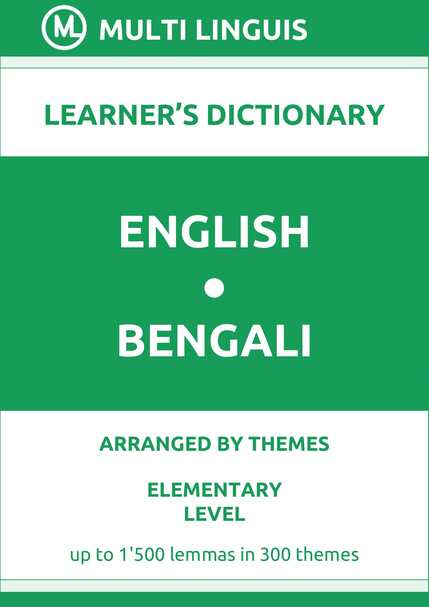English-Bengali (Theme-Arranged Learners Dictionary, Level A1) - Please scroll the page down!